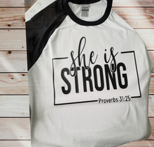 Load image into Gallery viewer, &quot;She Is Strong&quot; Baseball T-Shirt
