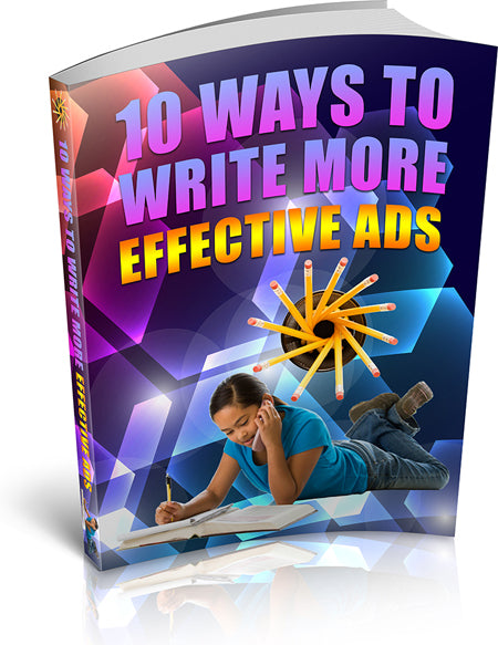 10 Ways to Write More Effective Ads Ebook