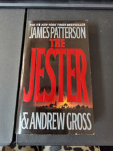 Load image into Gallery viewer, &quot;The Jester&quot; by James Patterson
