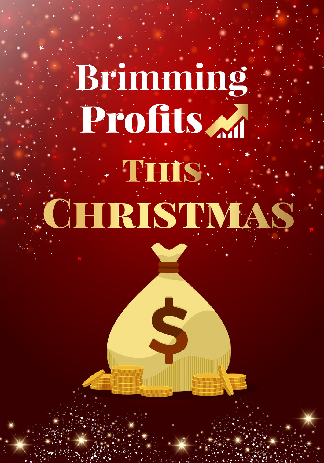 Brimming Profits This Christmas Ebook by Phonicia Palmer