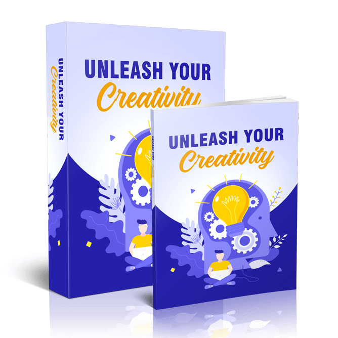 Unleash Your Creativity Ebook FREE